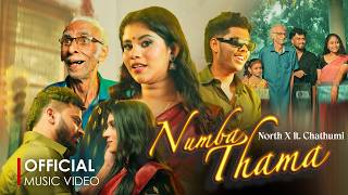 Download lagu North X - Numba Thama (නුඹ තමා) ft. Chathumi | ‬  mp3