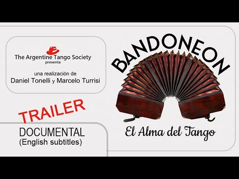 Bandoneón, el Alma del Tango (Trailer - Eng sub)