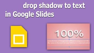 How to add drop shadow to text in Google Slides Presentation
