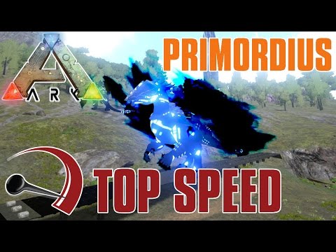 ARK MAX SPEED - PRIMORDIUS, THE CELESTIAL | Ark Survival Evolved [Deutsch/German]