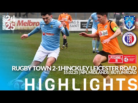 Rugby Town 2-1 Hinckley Leicester Road - 15/02/25 - Northern Premier League Midlands - Highlights