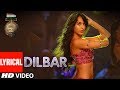 DILBAR Full Audio | Satyameva Jayate | John Abraham | Nora | Tanishk B, Neha Kakkar, Dhvani , Ikka