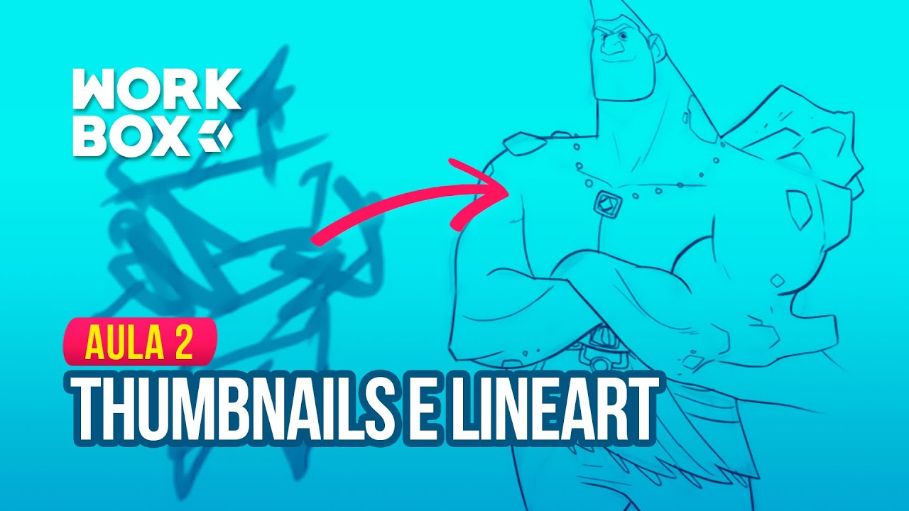 Como Criar Personagens - Thumbnails e Lineart | Workbox