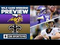 Minnesota Vikings vs New Orleas Saints | Wild Card Weekend Preview | CBS Sports HQ