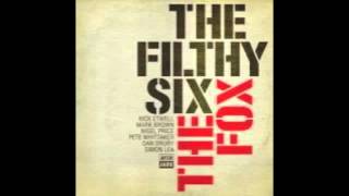 The Filthy Six - Get Down