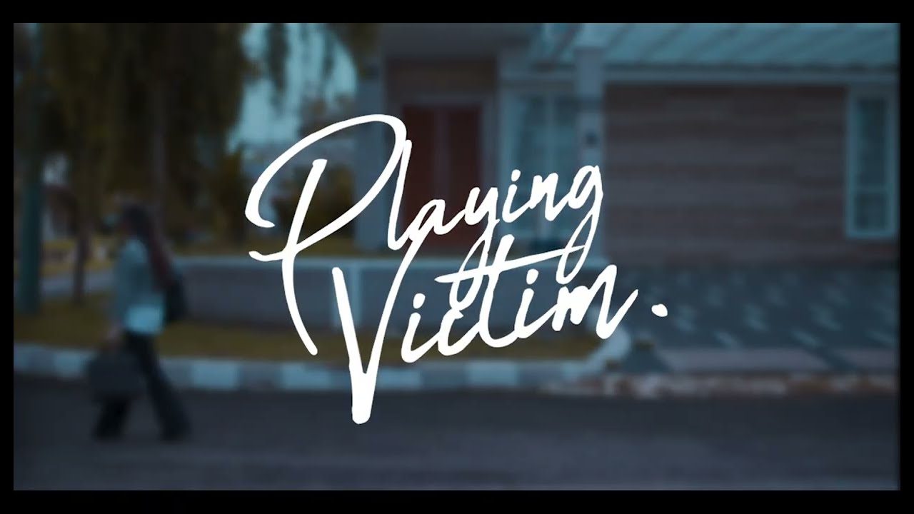 OFFICIAL TEASER PLAYING VICTIM