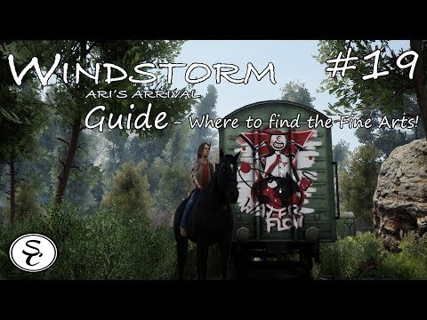 Let's Play || Windstorm - Ari's Arrival Guide #19 - Where to find the Fine Arts!