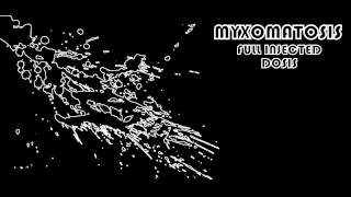 Myxomatosis - Full Injected Dosis (Full Album) HD 720p