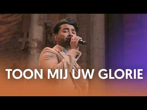 Toon mij Uw glorie - Nederland Zingt