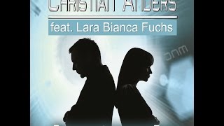 Christian Anders feat. Lara Bianca Fuchs - Das war ´ne harte Zeit (Jay Neero Rmx 2.0)