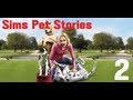 Lets Play: The Sims Pets Stories [S1] - Part.2 ...