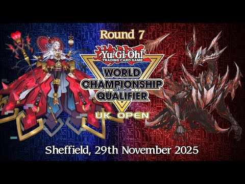 WCQ OPEN SHEFFIELD │ Maliss VS Primite Kashtira │ Round 7 Yu-Gi-Oh! November 2025