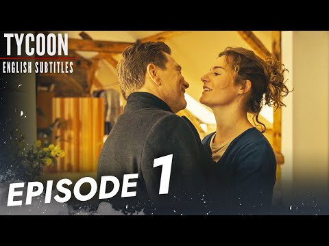 Tycoon Series - Episode 1 English Subtitles | Tajkun