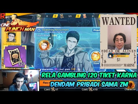 PLAYER INI KENA KUTUKAN ZOMBIE MAN !!! GAMBLING GACHA 120 TIKET HANYA UNTUK ZM - OPM The Strongest
