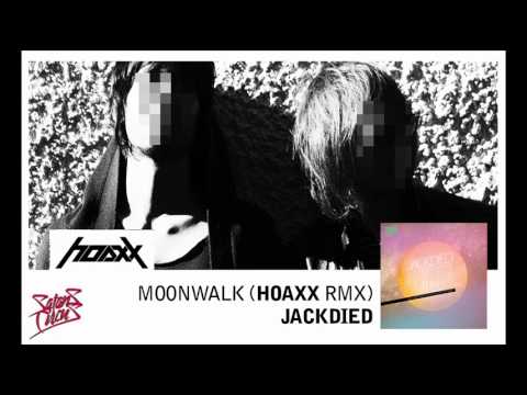Jackdied - Moonwalk (Hoaxx Remix)