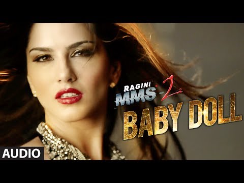 "Baby Doll Ragini MMS" 2 Full Song (Audio) || Sunny Leone