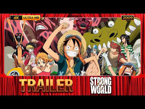 One Piece: Strong World (2009) English Dubbed Trailer [4K-UHD]