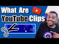 What Are YouTube Clips And How To Use Them