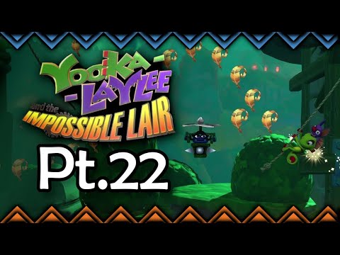 Swinging Over Danger! | Yooka Laylee and the Impossible Lair Pt.22