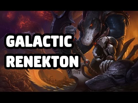 GALACTIC RENEKTON SKIN SPOTLIGHT - LEAGUE OF LEGENDS