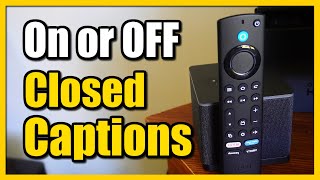 How to Turn On or OFF Closed Captions on Fire TV Cube (Settings & Youtube)