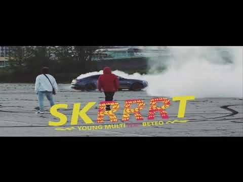 YOUNG MULTI ft. Beteo - Skrrrt (1hours)