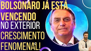 BOLSONARO JÁ VENCE NO EXTERIOR! Em alguns países, com o dobro de votos!