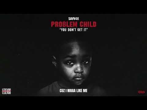 Savv4x - You Don’t Get It (Official Lyric Video)