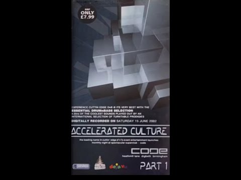 Andy C & Shy Fx - Accelerated Culture @ Code - Part 1 (15.06.2002)