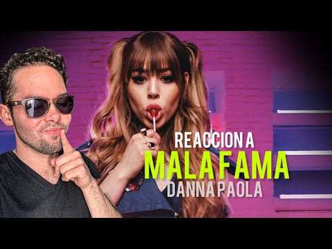 Danna Paola - Mala Fama REACCION #314