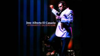 Jose Alberto El Canario - Hoy Quiero Confesar (Live)