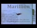 Marillion - The Great Escape (Fallen From The Moon) Extended PupOrchestral Fusion Version