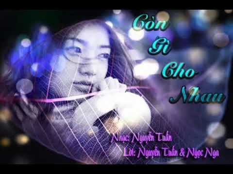 Còn gì cho nhau - Bảo Yến