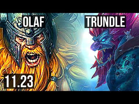 OLAF vs TRUNDLE (JNG) (DEFEAT) | Legendary | NA Master | 11.23