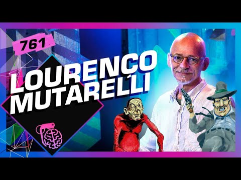 LOURENÇO MUTARELLI - Inteligência Ltda. Podcast #761