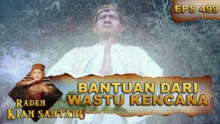 Download lagu Prabu Wastu Kencana Memberi Pertolongan - Raden Kian Santang Eps 499 Part 1 mp3 Download lagu Prabu Wastu Kencana Memberi Pertolongan - Raden Kian Santang Eps 499 Part 1 mp3