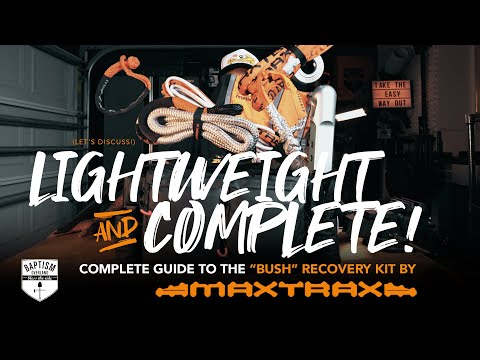 The *LIGHTWEIGHT AND COMPLETE* Maxtrax "Bush" Recovery Kit
