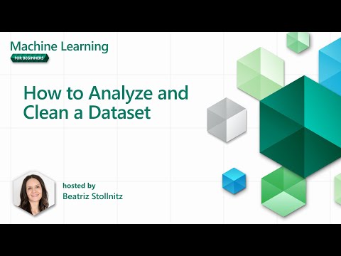ML for beginners - How to Analyze and Clean a Dataset
