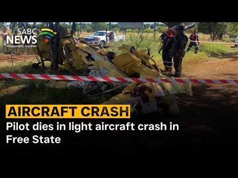 Pilot dies in light aircraft crash in Free State