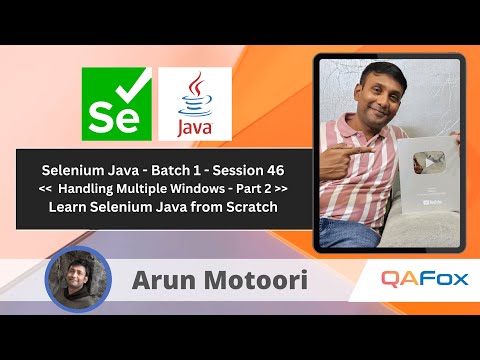 Day 46 Selenium Java Handling Multiple Windows Part 2 Selenium Java Batch 1