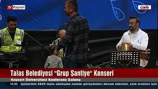TALAS BELEDİYESİ GRUP ŞANTİYE KONSERİ