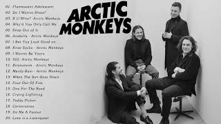 The Best Of Arctic Monkeys  - Arctic Monkeys Greatest Hits full Album