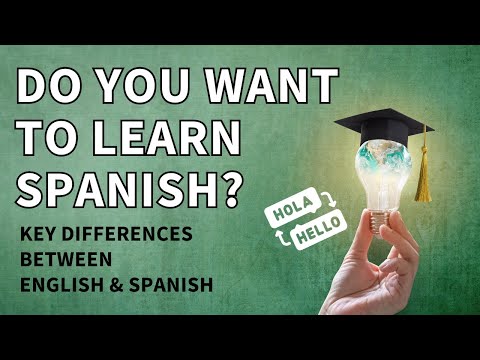 9 differences between the Spanish and English languages