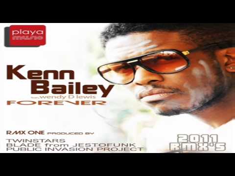 //// KennBailey - "Forever"  Feat Wendy D Lewis ////