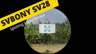SVBONY SV28 20-60x60mm Spotting Scope Review