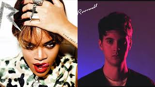 We Found Love (Rihanna) &amp; Fever (Roosevelt)