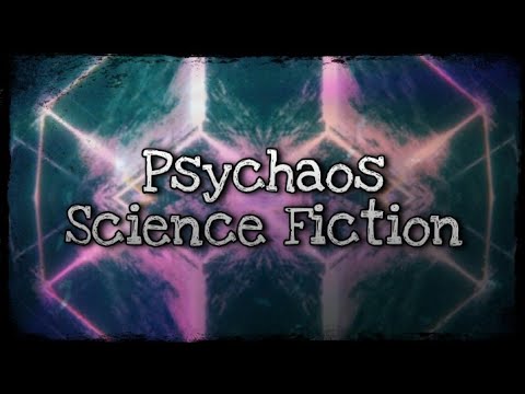 Psychaos :: Science Fiction