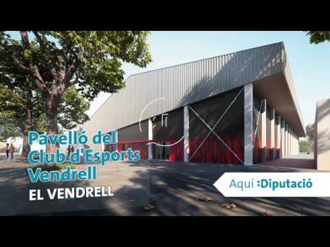 Pavelló del Club d'Esports Vendrell del Vendrell - Aquí:Diputació