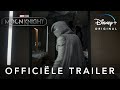 Moon Knight | Officiële Trailer | Disney +