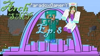 Arch SMP S:1 Ep:8 It's a Paradox!